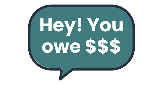 Hey! You Owe $$$